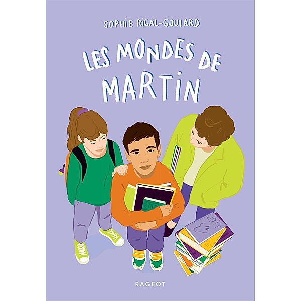 Les mondes de Martin / Poche, Sophie Rigal-Goulard