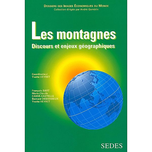 Les Montagnes / Hors collection, Yvette Veyret