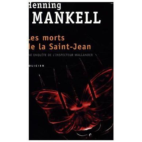 Les Morts de la Saint Jean, Henning Mankell