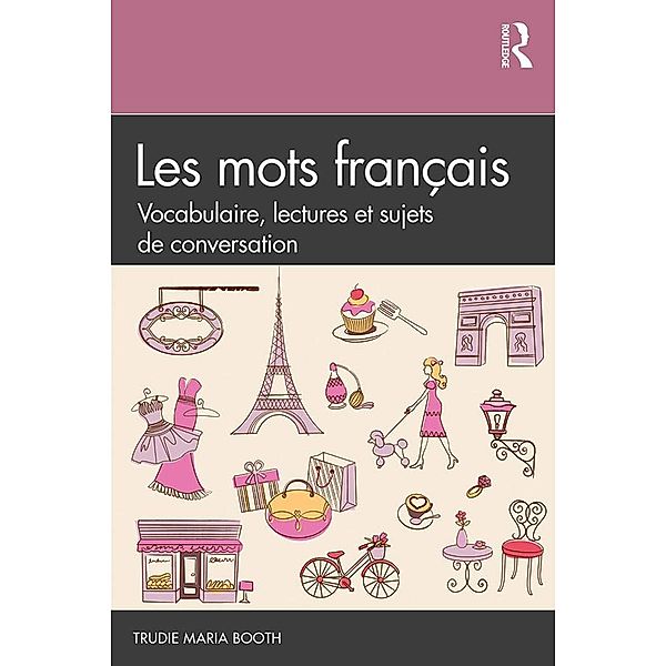 Les mots français, Trudie Maria Booth