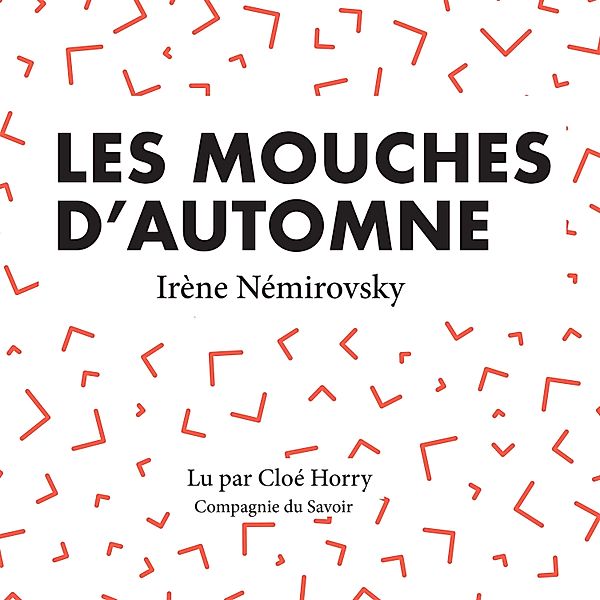 Les mouches d'automne, Irène Némirovsky