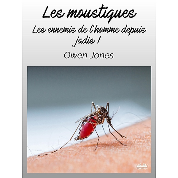 Les Moustiques, Owen Jones
