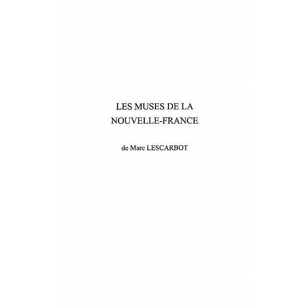 Les muses de la Nouvelle - France / Hors-collection, Marc Lescarbot