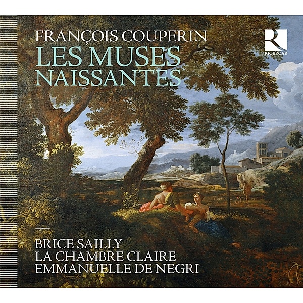 Les Muses Naissantes-Airs & Pièces De Clavecin, Brice Sailly, La Chambre Claire