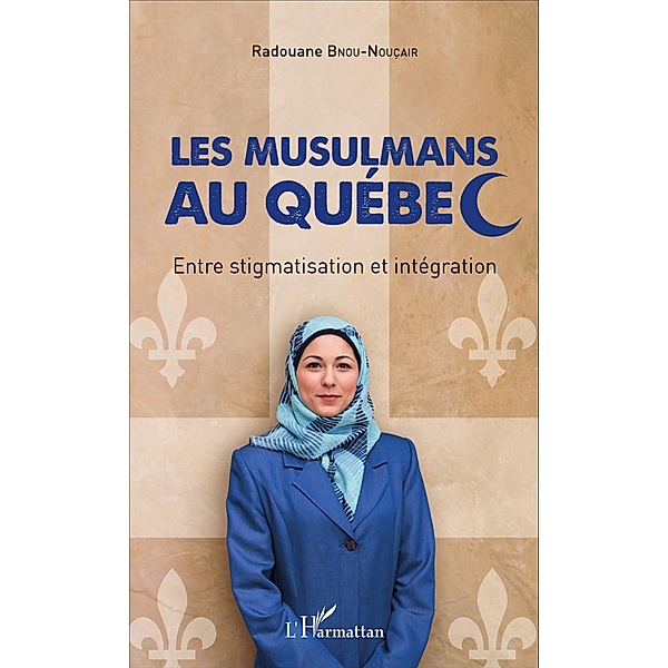 Les musulmans au Quebec, Bnou-Noucair Radouane Bnou-Noucair