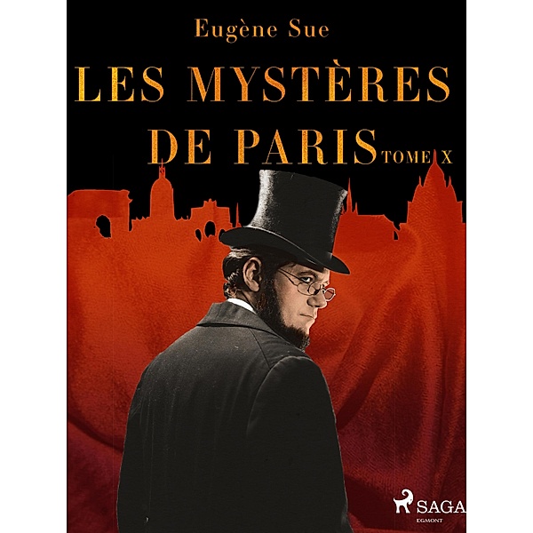 Les Mystères de Paris--Tome X, Eugene Sue