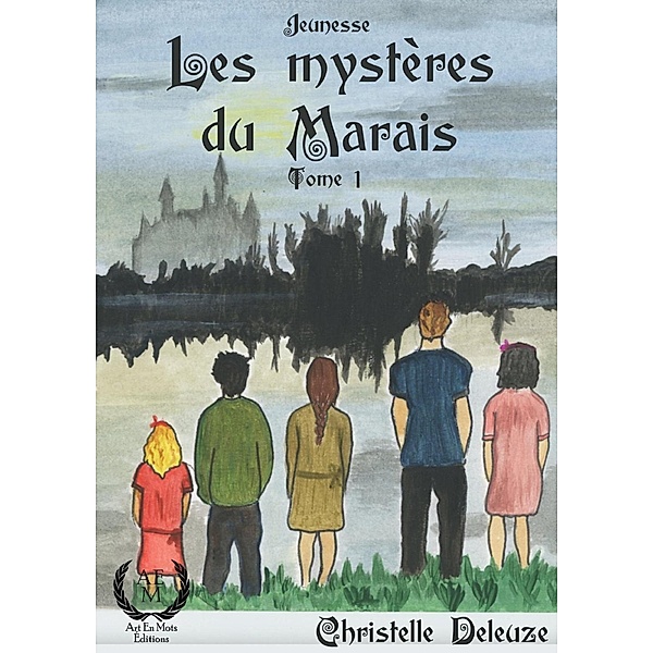Les Mystères du Marais - Tome 1, Christelle Deleuze
