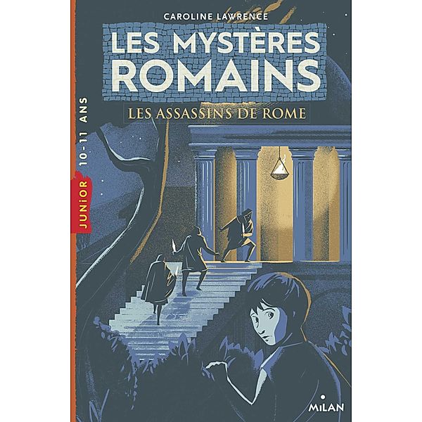 Les mystères romains, Tome 04 / Les mystères romains Bd.4, Caroline Lawrence