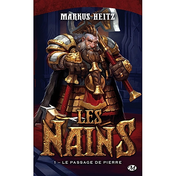 Les Nains, T1 : Le Passage de Pierre / Les Nains Bd.1, Markus Heitz