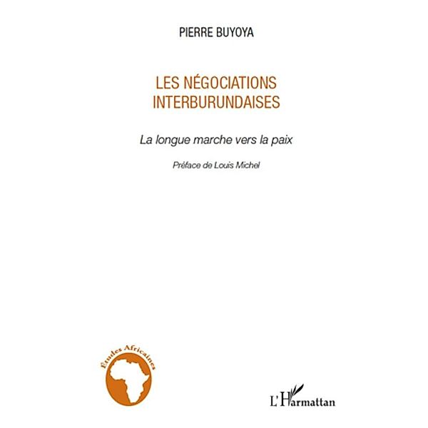 Les negociations interburundaises - la l, Pierre Buyoya Pierre Buyoya