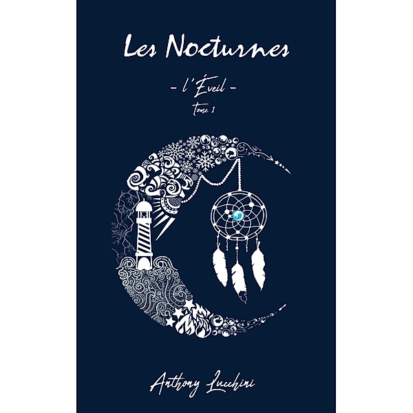 les Nocturnes, Anthony Lucchini