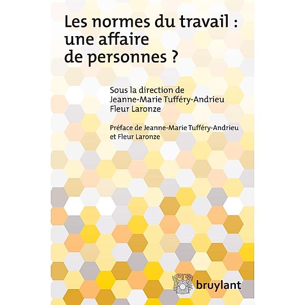 Les normes du travail : Une affaire de personnes?