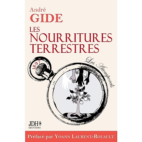 Les nourritures terrestres - édition 2022, Yoann Laurent-Rouault, André Gide