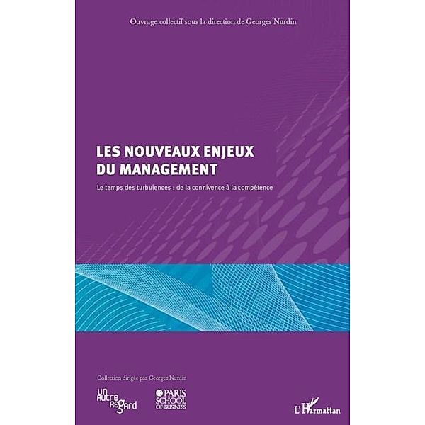 Les nouveaux enjeux du management / Hors-collection, Georges Nurdin