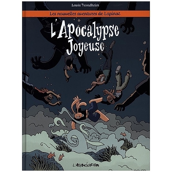Les nouvelles aventures de Lapinot - L' Apocalypse joyeuse, Lewis Trondheim