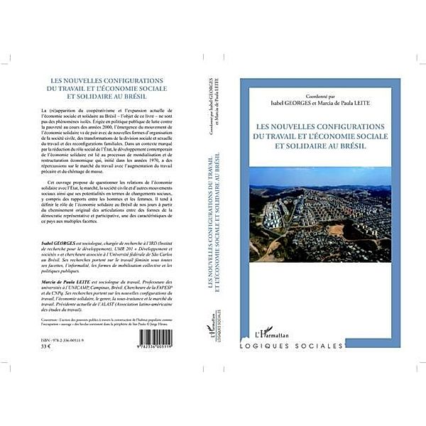 Les nouvelles configurations du travail et l'economie sociale et solidaire au Bresil / Hors-collection, Isabel Georges