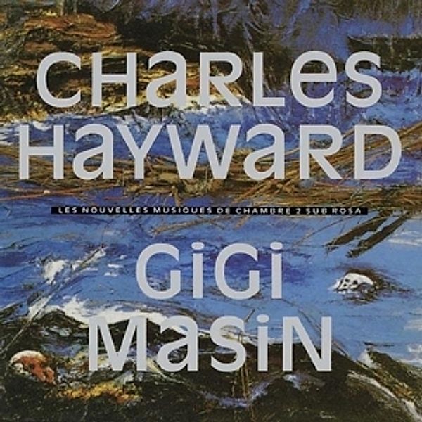 Les Nouvelles Musiques De Chambre Vol.2 (Vinyl), Gigi & Hayward,Charles Masin