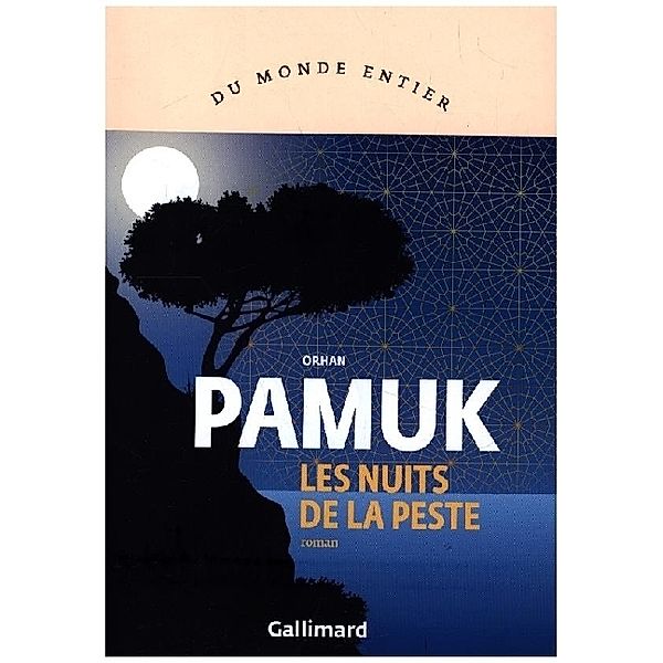 Les Nuits de la Peste, Orhan Pamuk