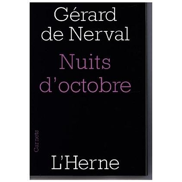 Les nuits d'octobre, Gérard de Nerval, Gérardde Nerval