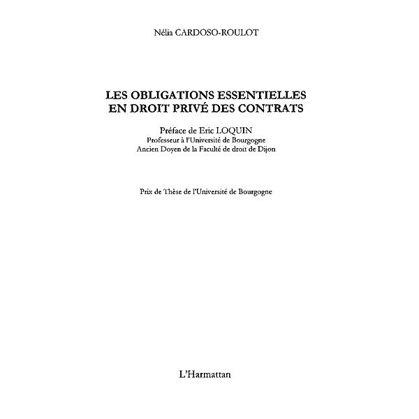 Les obligations essentielles en droit prive des contrats / Hors-collection, Nelia Cardoso-Roulot