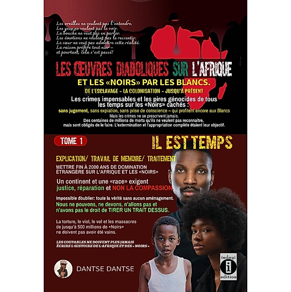 Les oeuvres diaboliques sur l'Afrique et les « Noirs » par les Blancs, Dantse Dantse