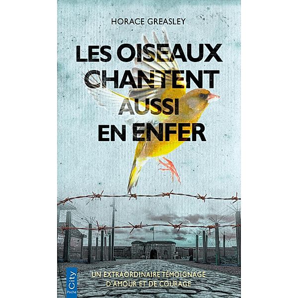 Les oiseaux chantent aussi en enfer, Horace Greasley