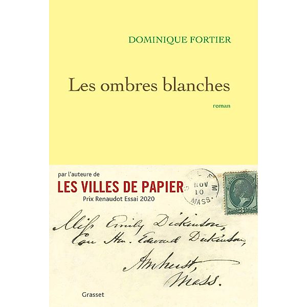 Les ombres blanches / Littérature Française, Dominique Fortier