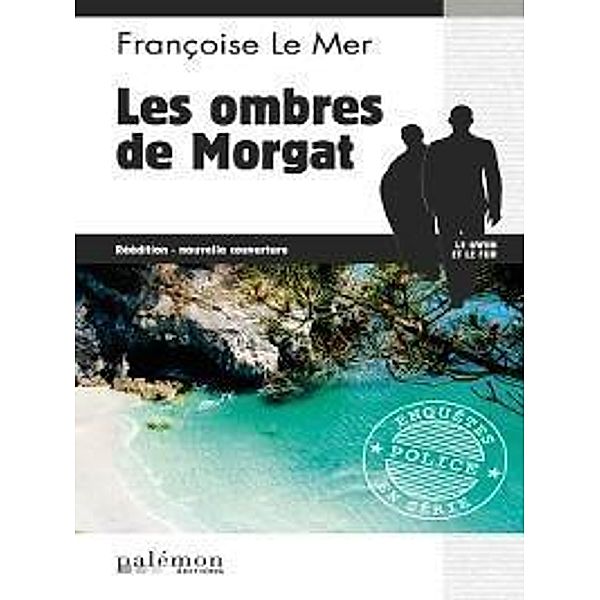 Les ombres de Morgat, Françoise Le Mer