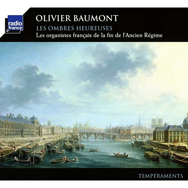 Les Ombres Heureuses-Organistes Francaises, Olivier Baumont