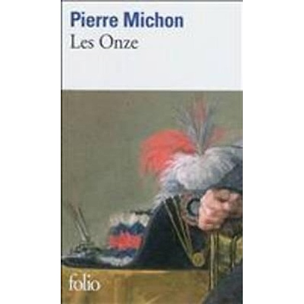 Les onze, Pierre Michon