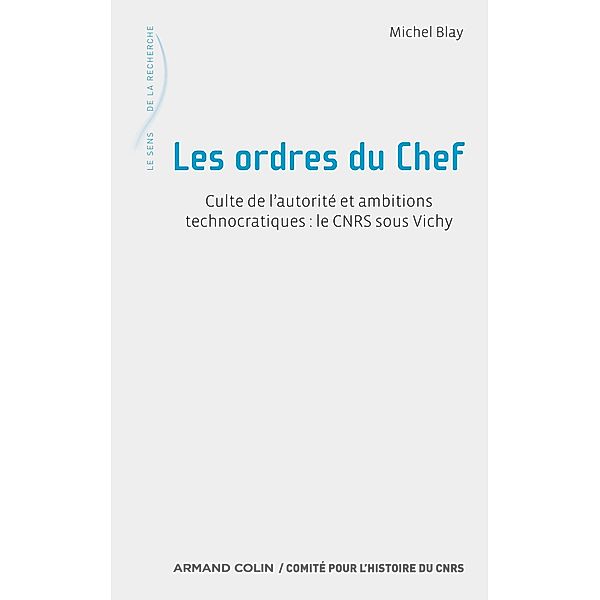 Les ordres du Chef / Hors Collection, Michel Blay