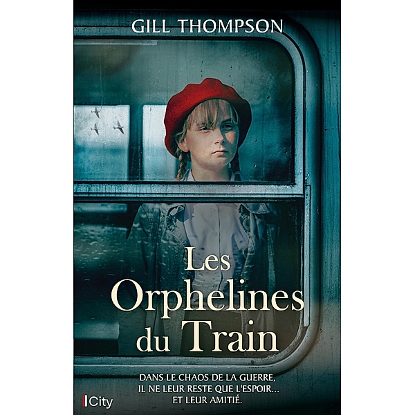 Les orphelines du train, Gill Thompson