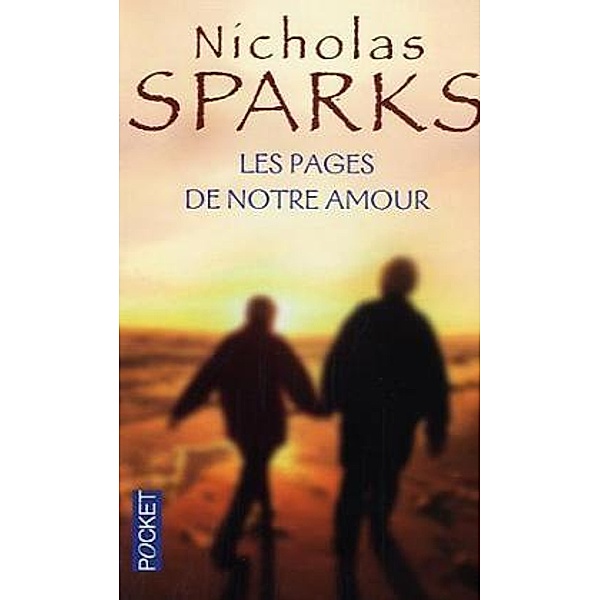 Les pages de notre amour, Nicholas Sparks