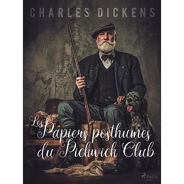 Les Papiers Posthumes du Pickwick Club / Grands Classiques, Charles Dickens