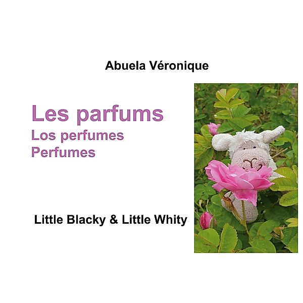 Les parfums, Abuela Véronique