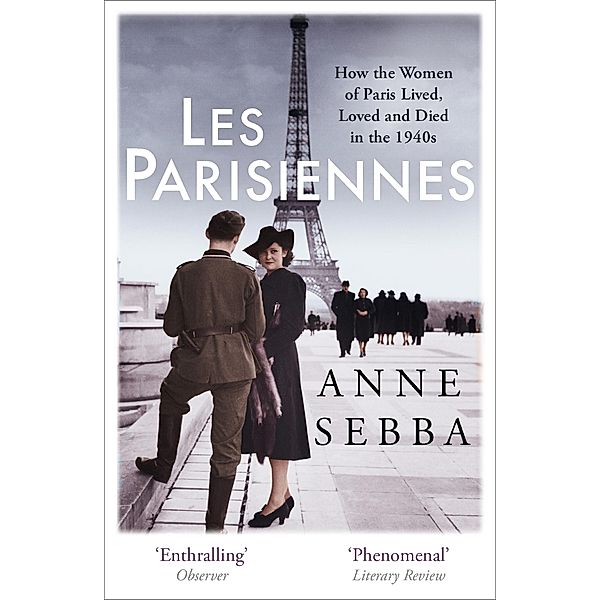 Les Parisiennes, Anne Sebba