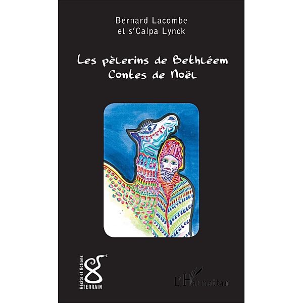 Les pelerins de Bethleem, Lacombe Bernard Germain Lacombe