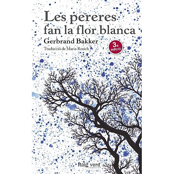 Les pereres fan la flor blanca, Gerbrand Bakker