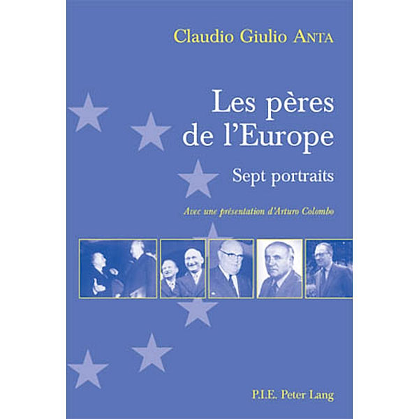 Les pères de l'Europe, Claudio G. Anta