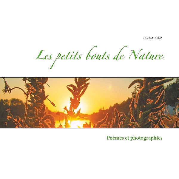 Les petits bouts de Nature, Ikuko Ikeda