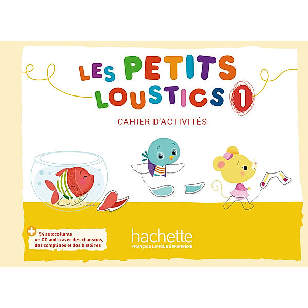 Les Petits Loustics - Cahier d'activités + Audio-CD.Pt.1, Hugues Denisot