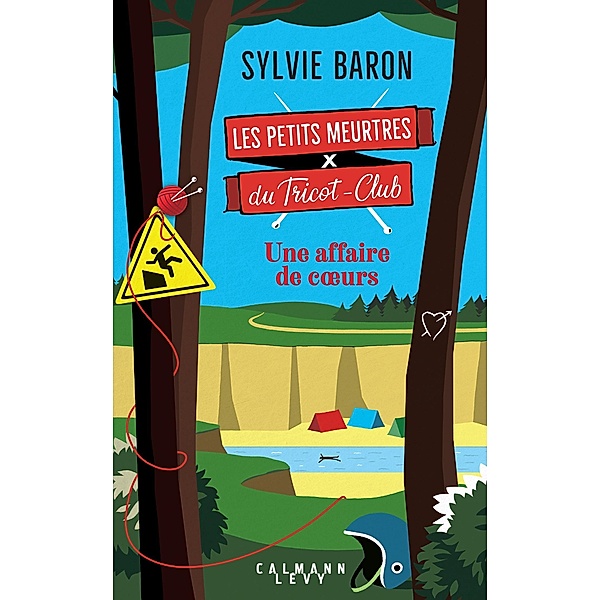 Les petits meurtres du tricot-club, tome 2 - Une affaire de coeurs / Les petits meurtres du tricot-club Bd.2, Sylvie Baron