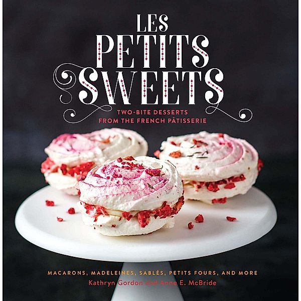 Les Petits Sweets, Kathryn Gordon, Anne E. McBride