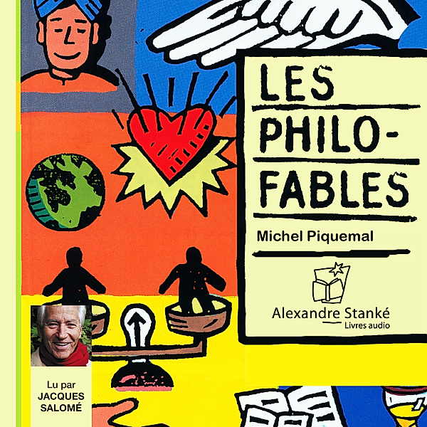 Les philo-fables, Michel Piquemal