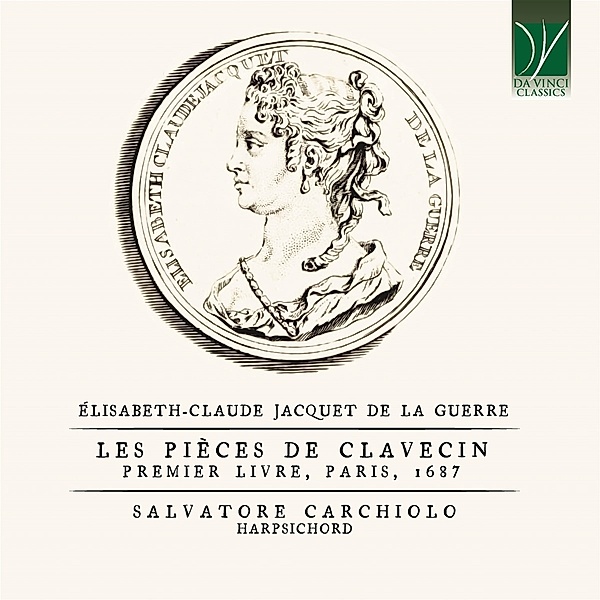 Les Pièces De Clavecin: Premier Livre,Paris 1687, Salvatore Carchiolo