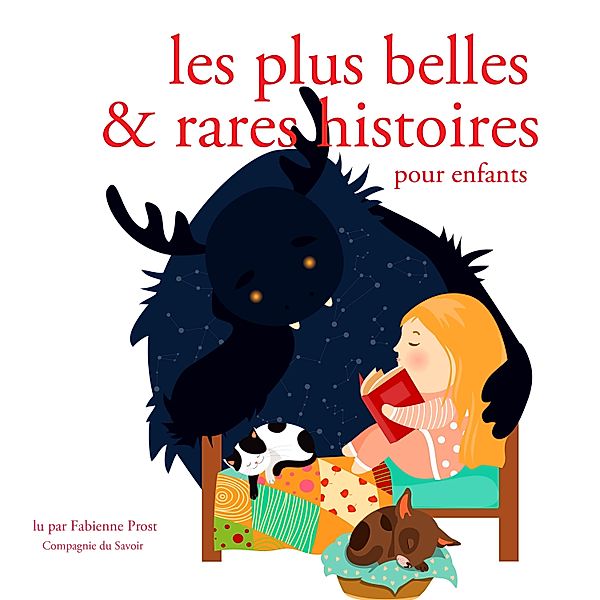 Les plus belles et rares et histoires pour enfants, Charles Perrault, Hans-christian Andersen, Frères Grimm