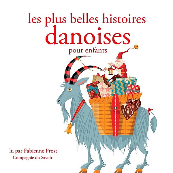 Les plus belles histoires es pour les enfants, Hans Christian Andersen