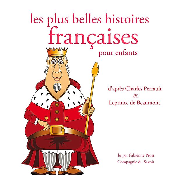 Les plus belles histoires francaises pour les enfants, Perrault