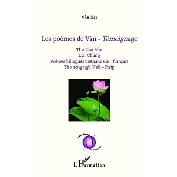 Les poemes de Van - Temoignage / Hors-collection, van Hai Ton That