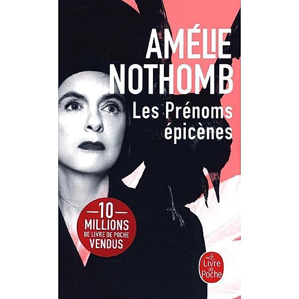 Les prénoms épicènes, Amélie Nothomb